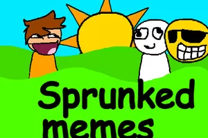 Sprunked Memes